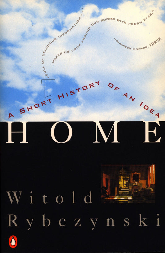 Home - A Short History of an Idea