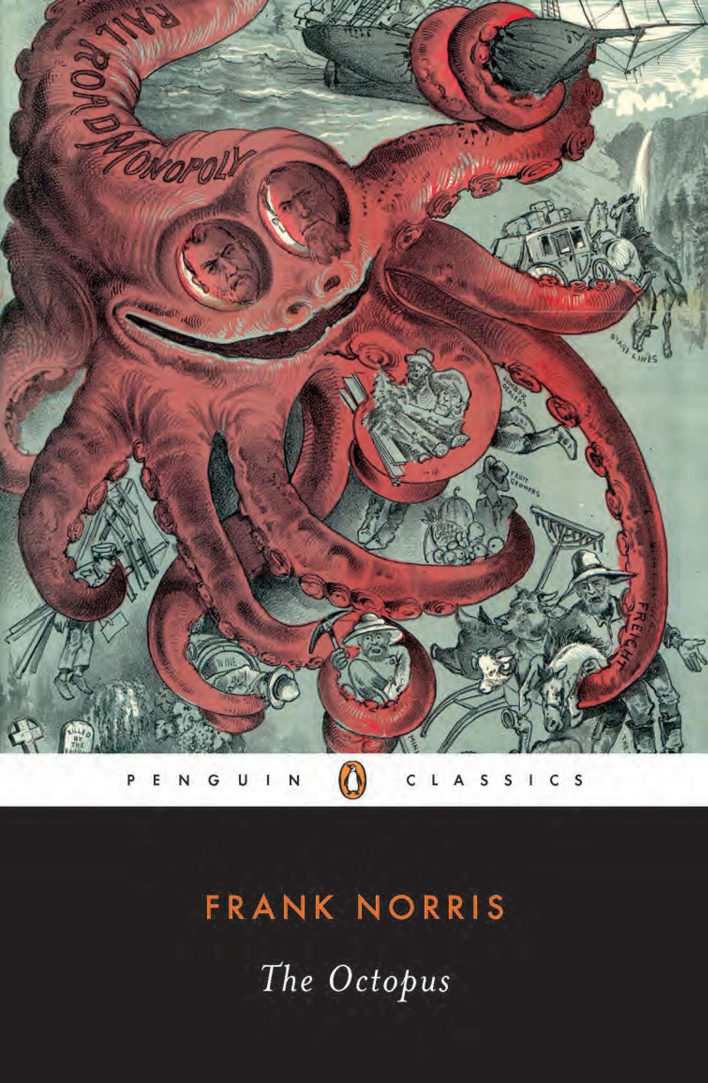 The Octopus - A Story of California (The Epic of the Wheat) (Book:1)