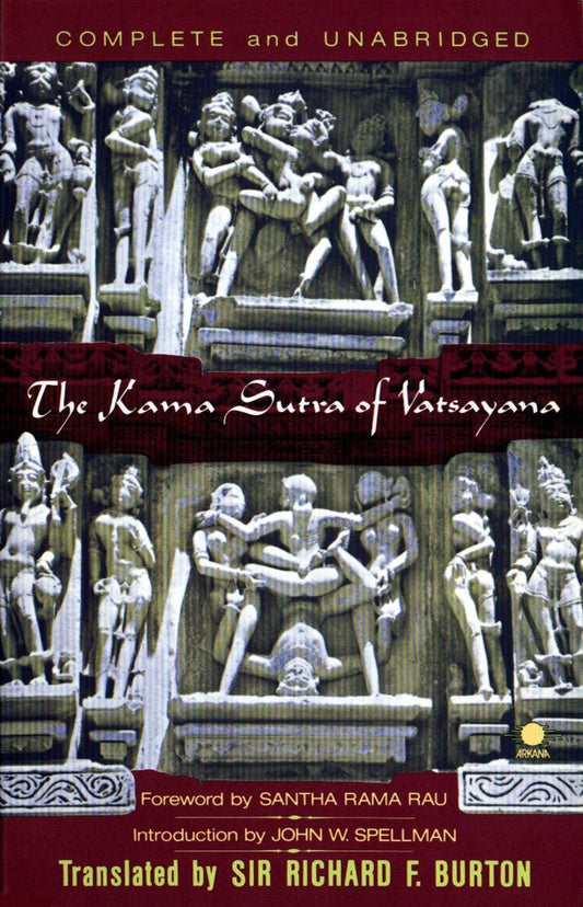 The Kama Sutra of Vatsayana - The Classic Hindu Treatise on Love and Social Conduct (Compass)