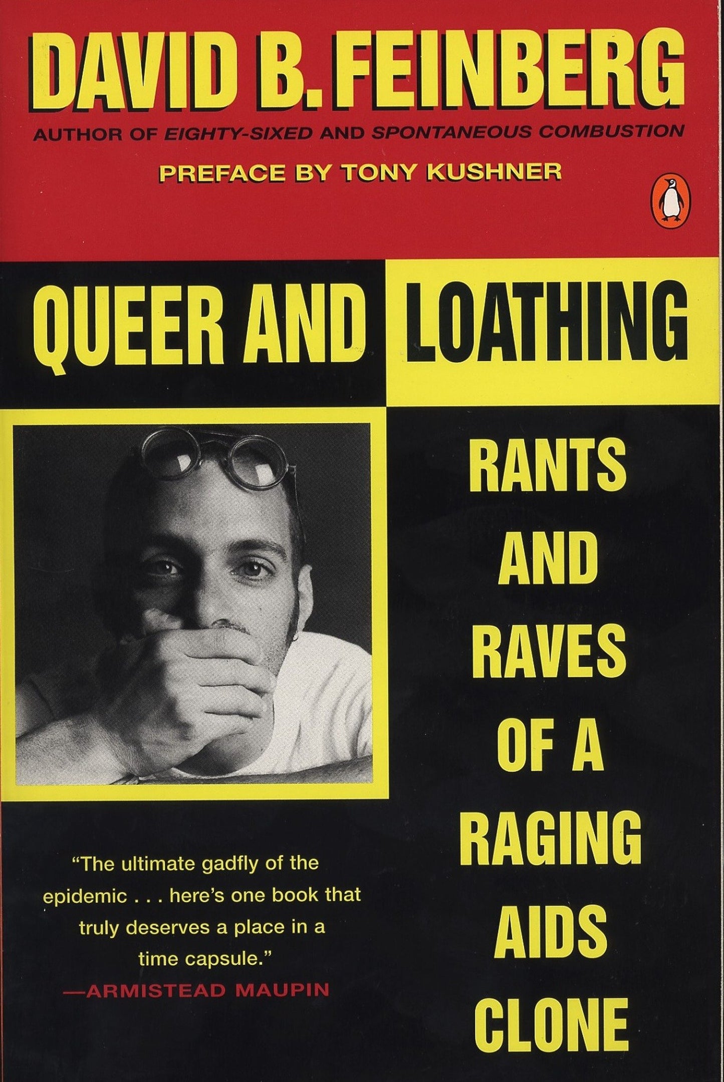 Queer and Loathing - Rants and Raves of a Raging AIDS Clone