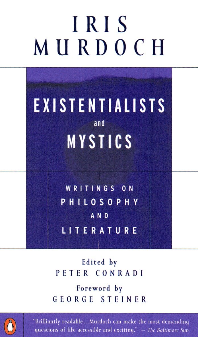 Existentialists and Mystics - Writings on Philosophy and Literature