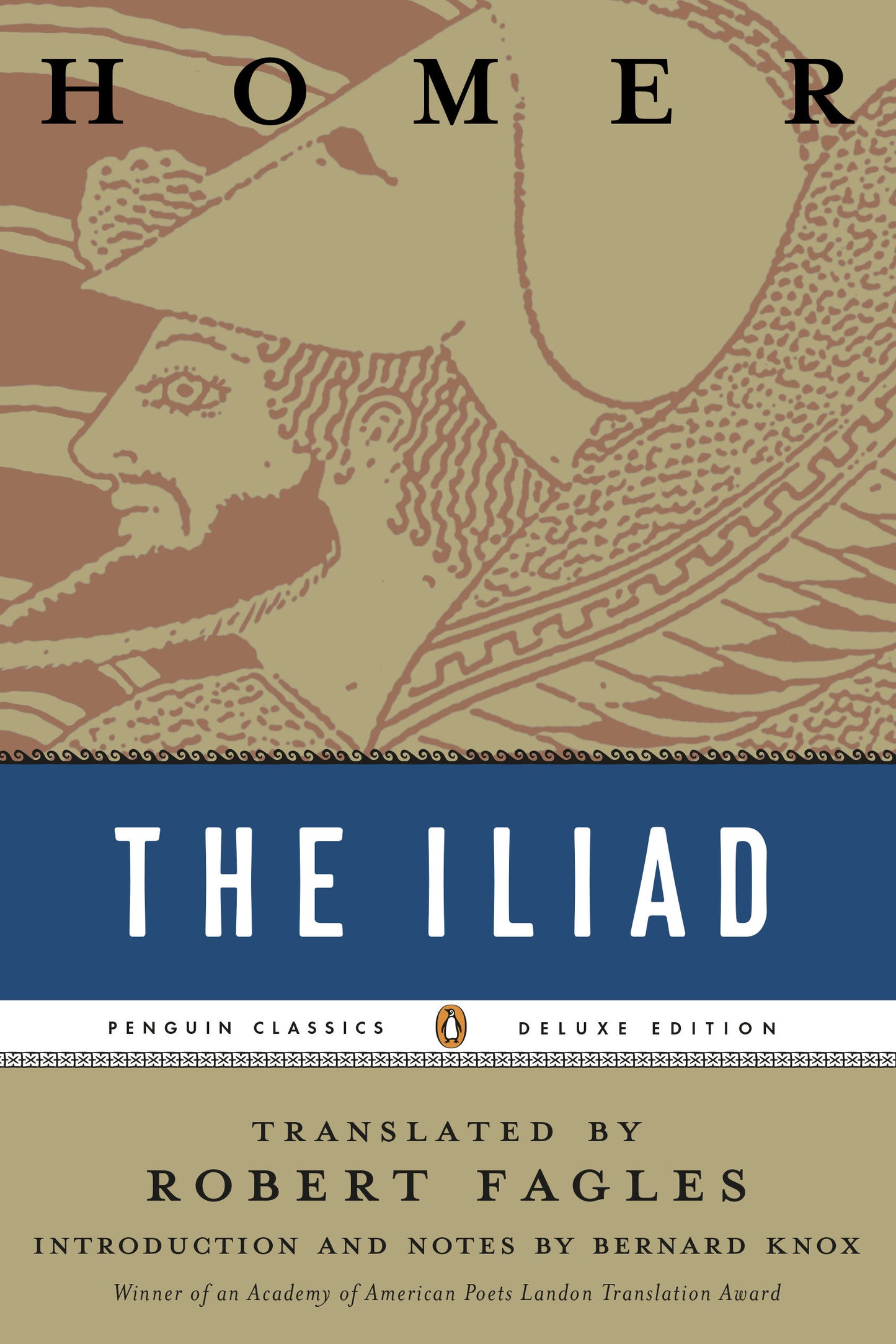 The Iliad - (Penguin Classics Deluxe Edition) (Penguin Classics Deluxe Edition)