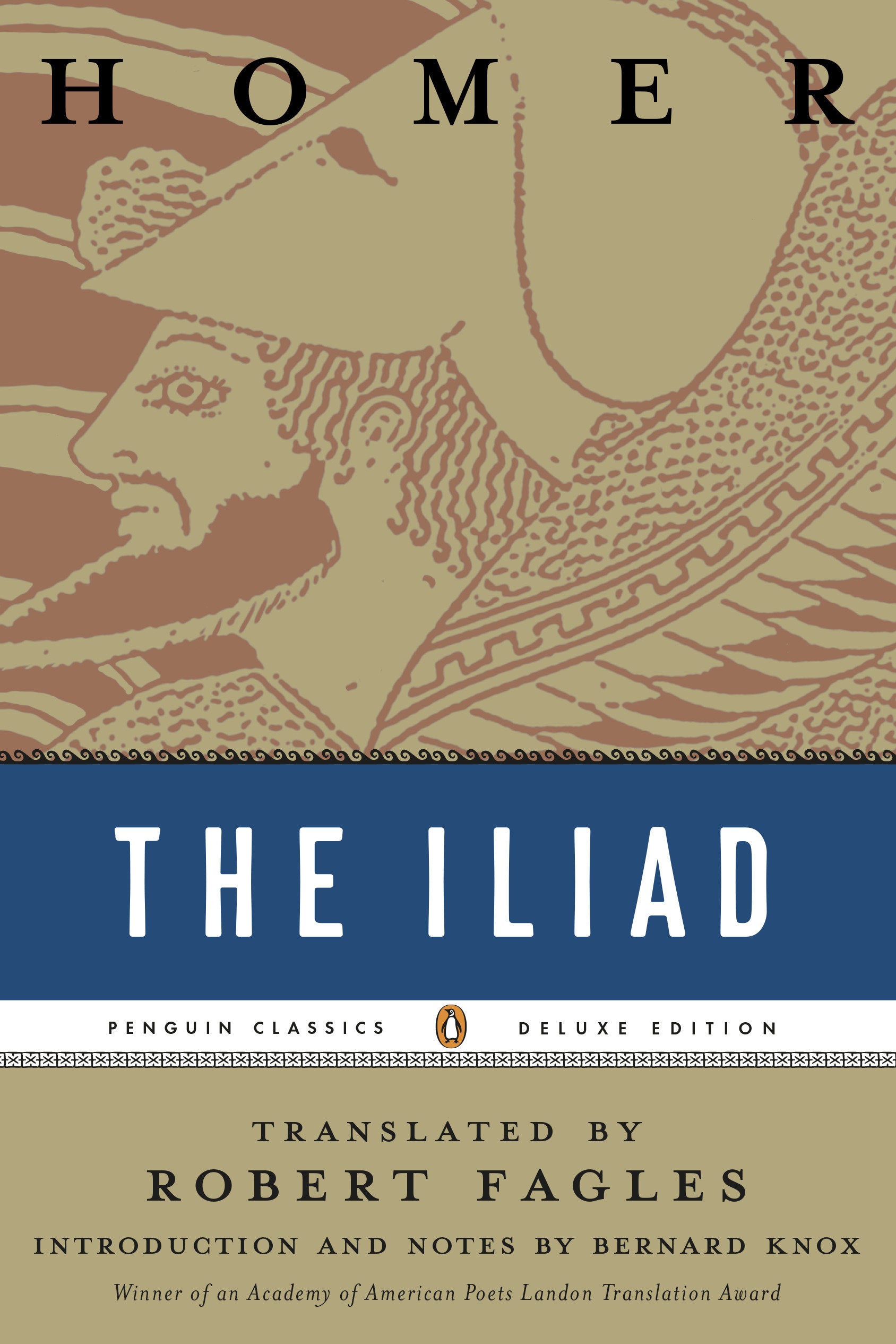 The Iliad - (Penguin Classics Deluxe Edition) (Penguin Classics Deluxe Edition)