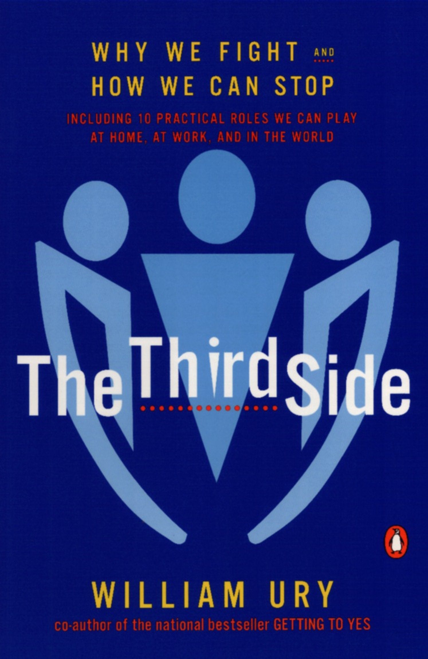 The Third Side - Why We Fight and How We Can Stop