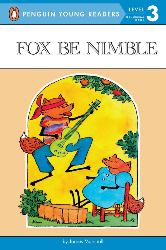 Fox Be Nimble (Penguin Young Readers, Level 3)