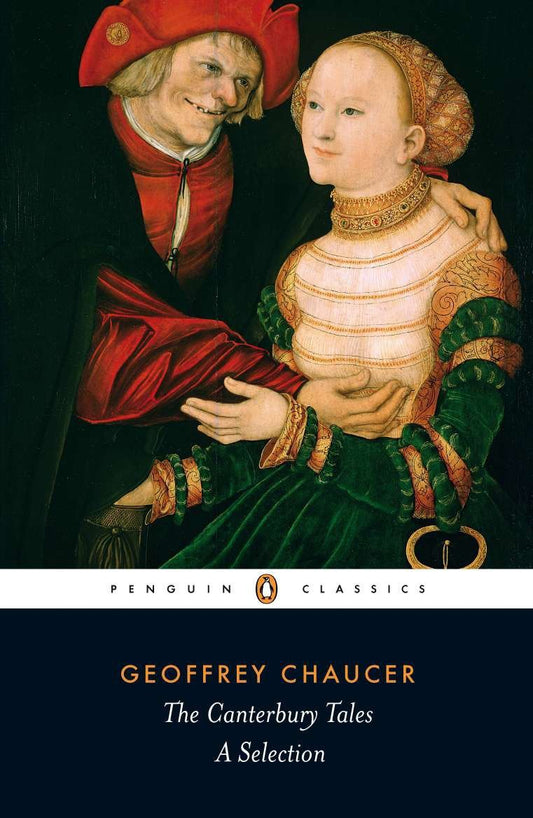 The Canterbury Tales - A Selection