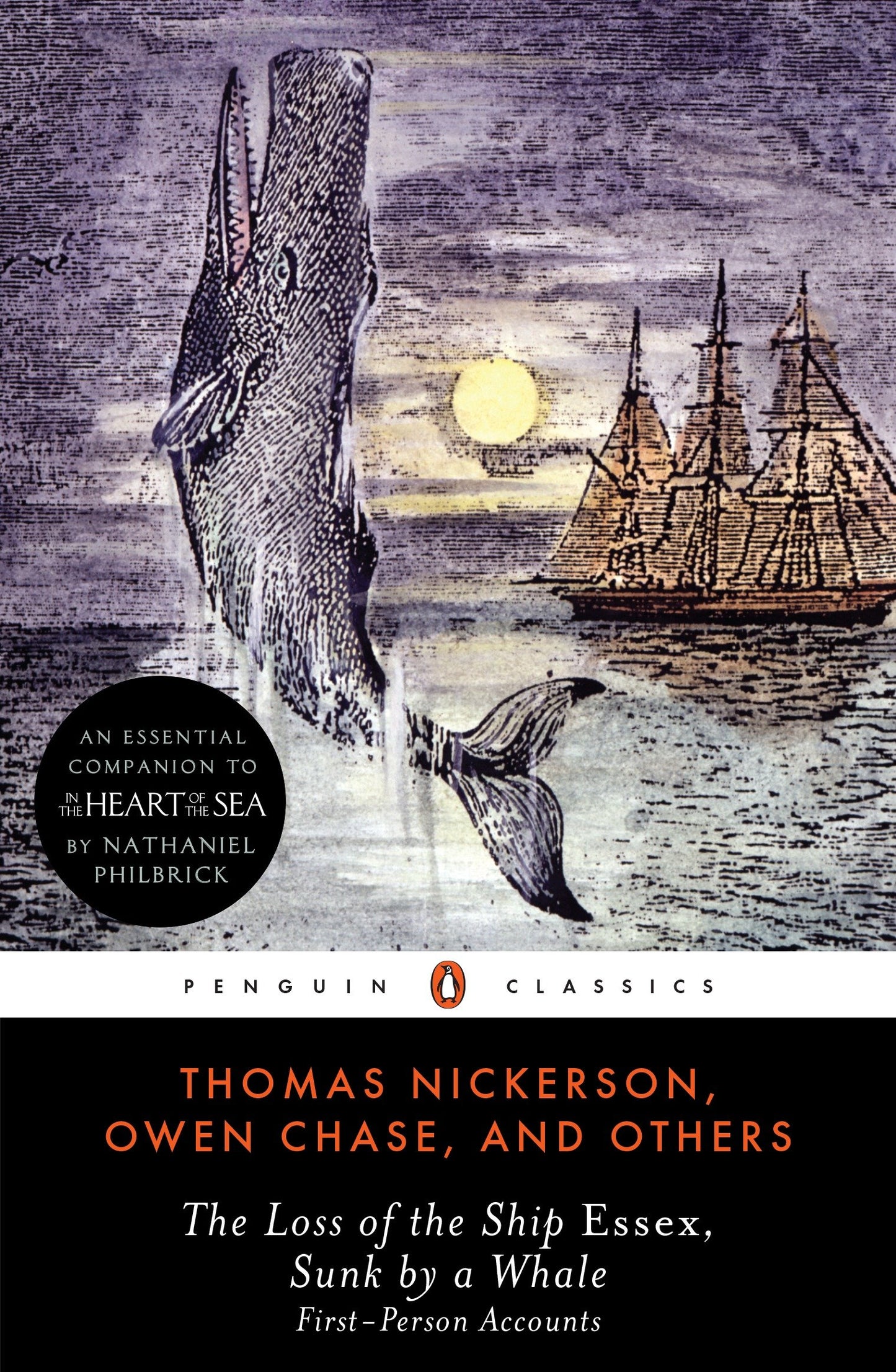 The Loss of the Ship Essex, Sunk by a Whale - First-Person Accounts