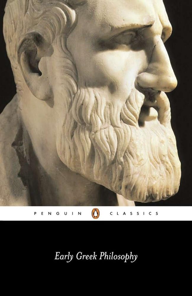 Early Greek Philosophy (Penguin Classics) by Various, Jonathan Barnes