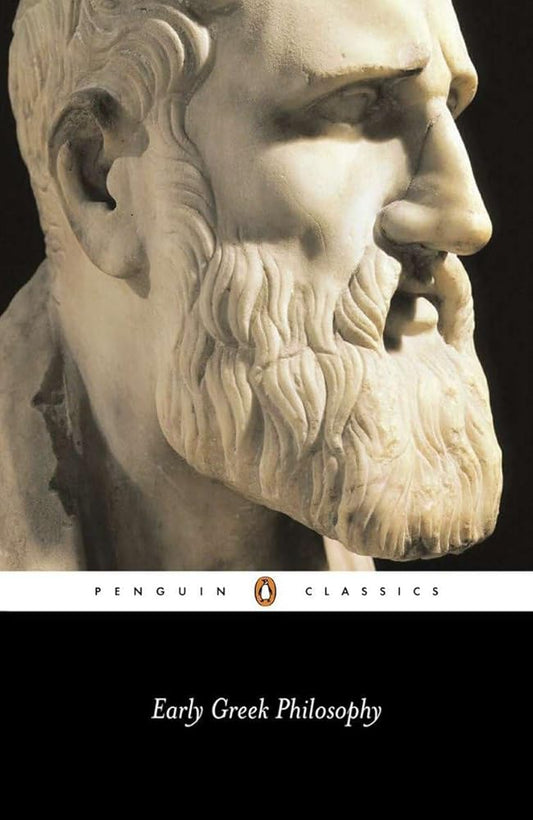 Early Greek Philosophy (Penguin Classics) by Various, Jonathan Barnes