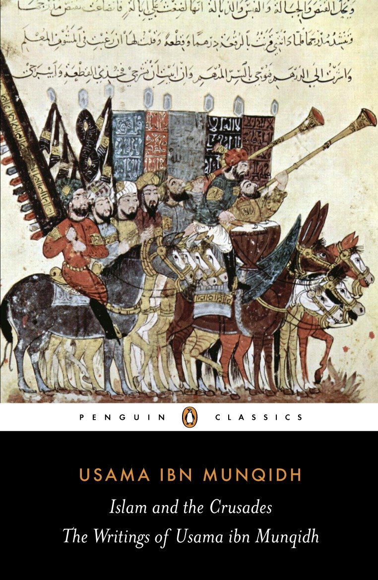 The Book of Contemplation - Islam and the Crusades