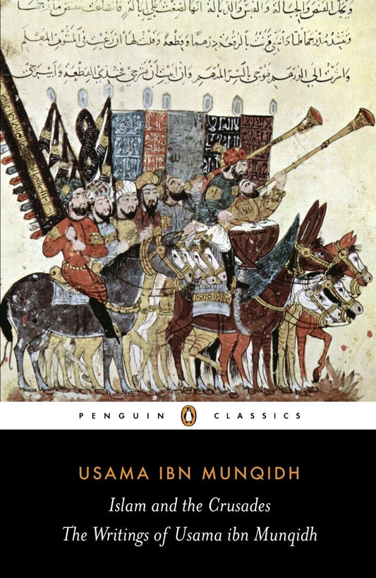 The Book of Contemplation - Islam and the Crusades
