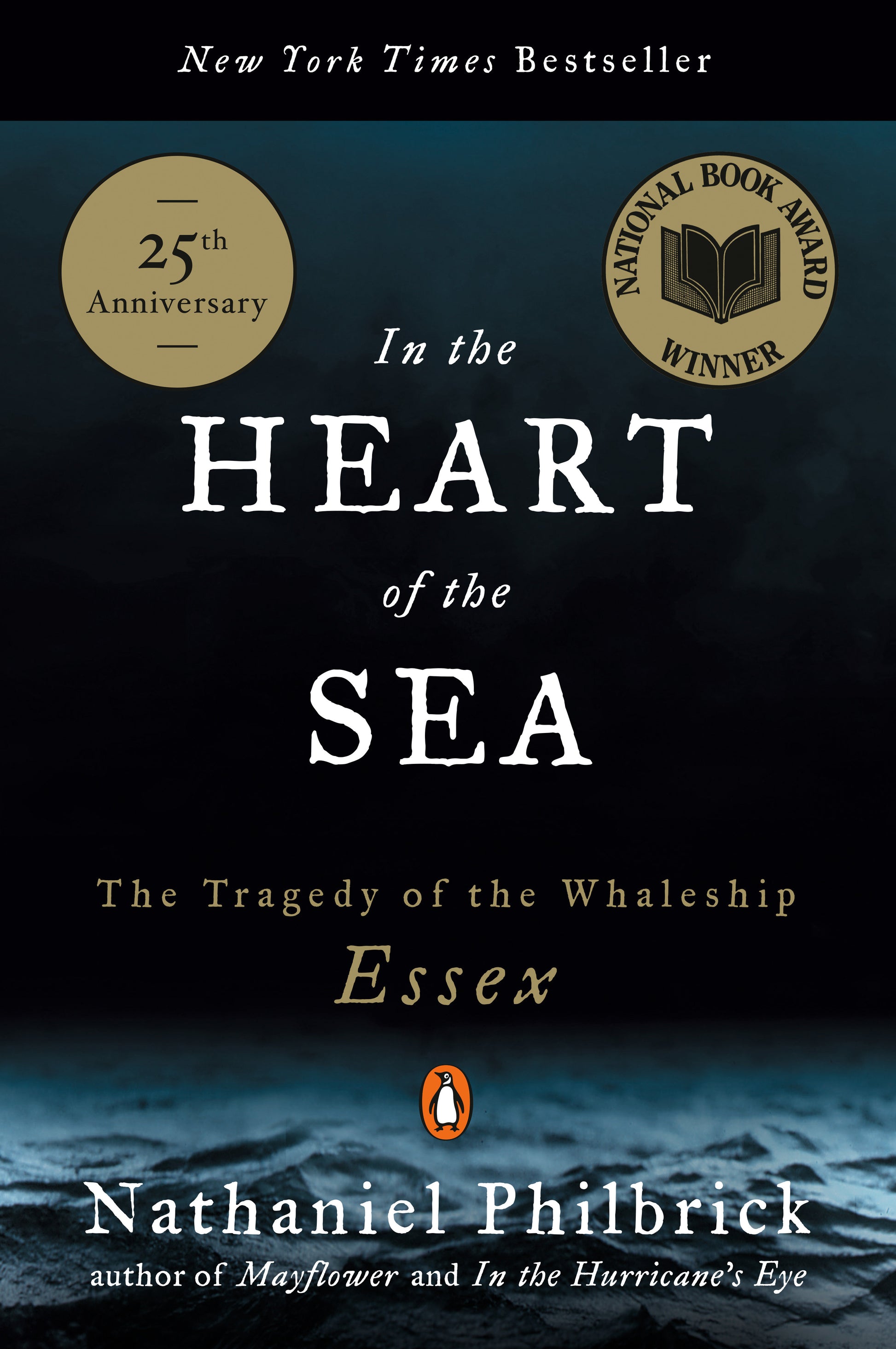 In the Heart of the Sea - The Tragedy of the Whaleship Essex (National Book Award Winner)