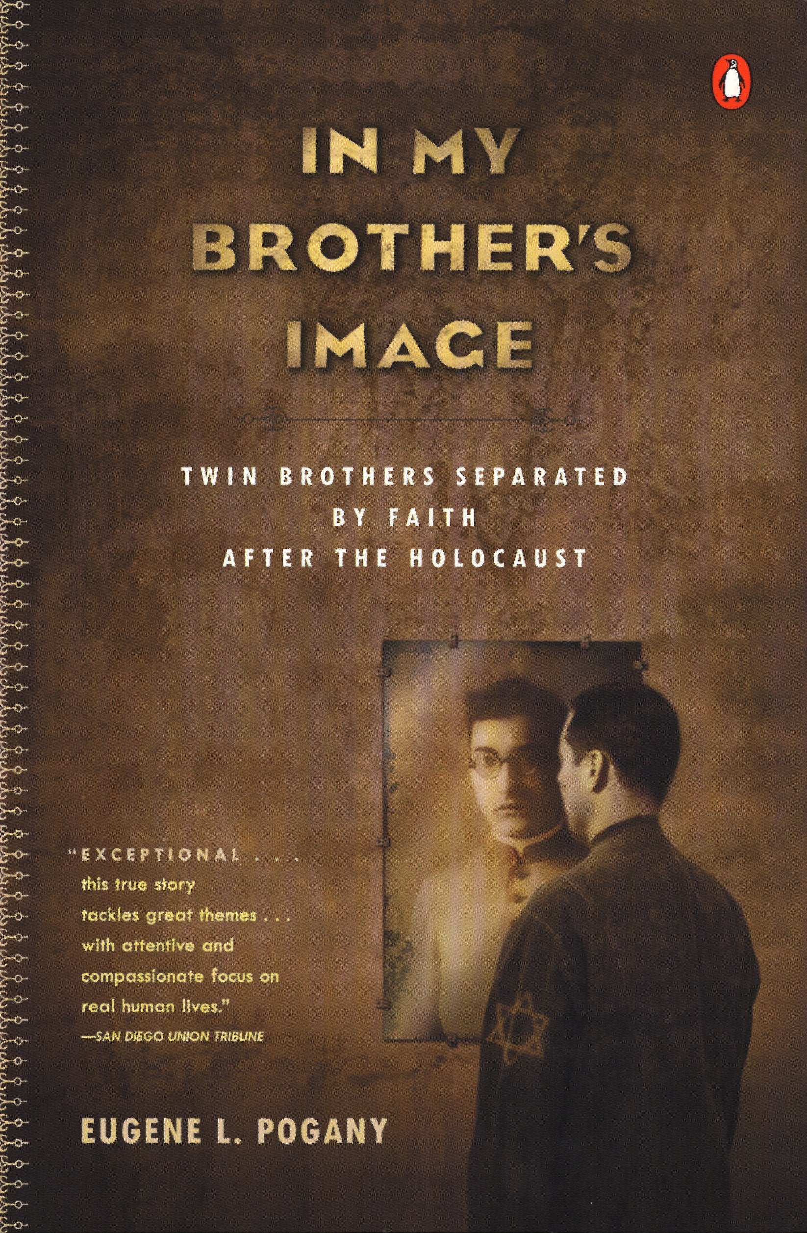 In My Brother's Image - Twin Brothers Separated by Faith after the Holocaust