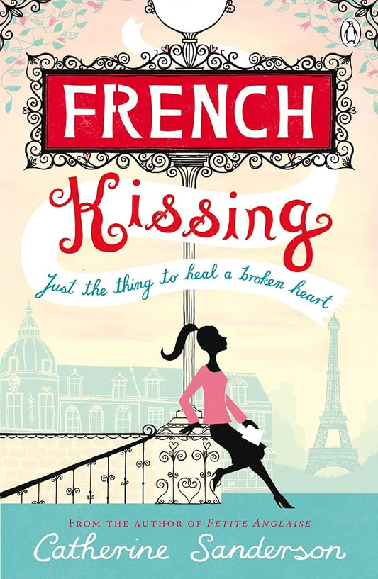 French Kissing by Sanderson Catherine
