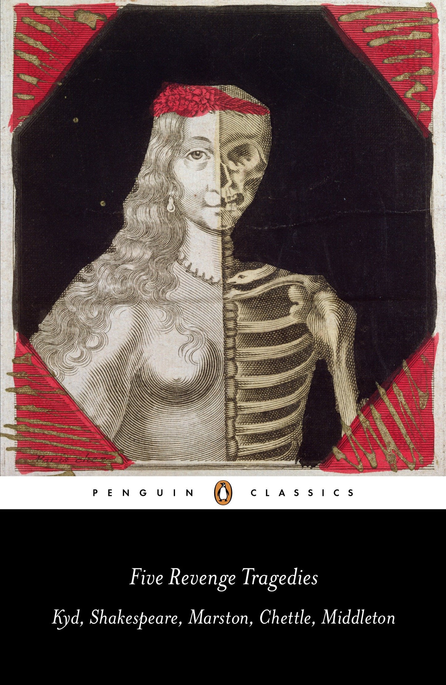 Five Revenge Tragedies - The Spanish Tragedy; Hamlet; Antonio's Revenge; The Tragedy of Hoffman; The Revenger's Tragedy