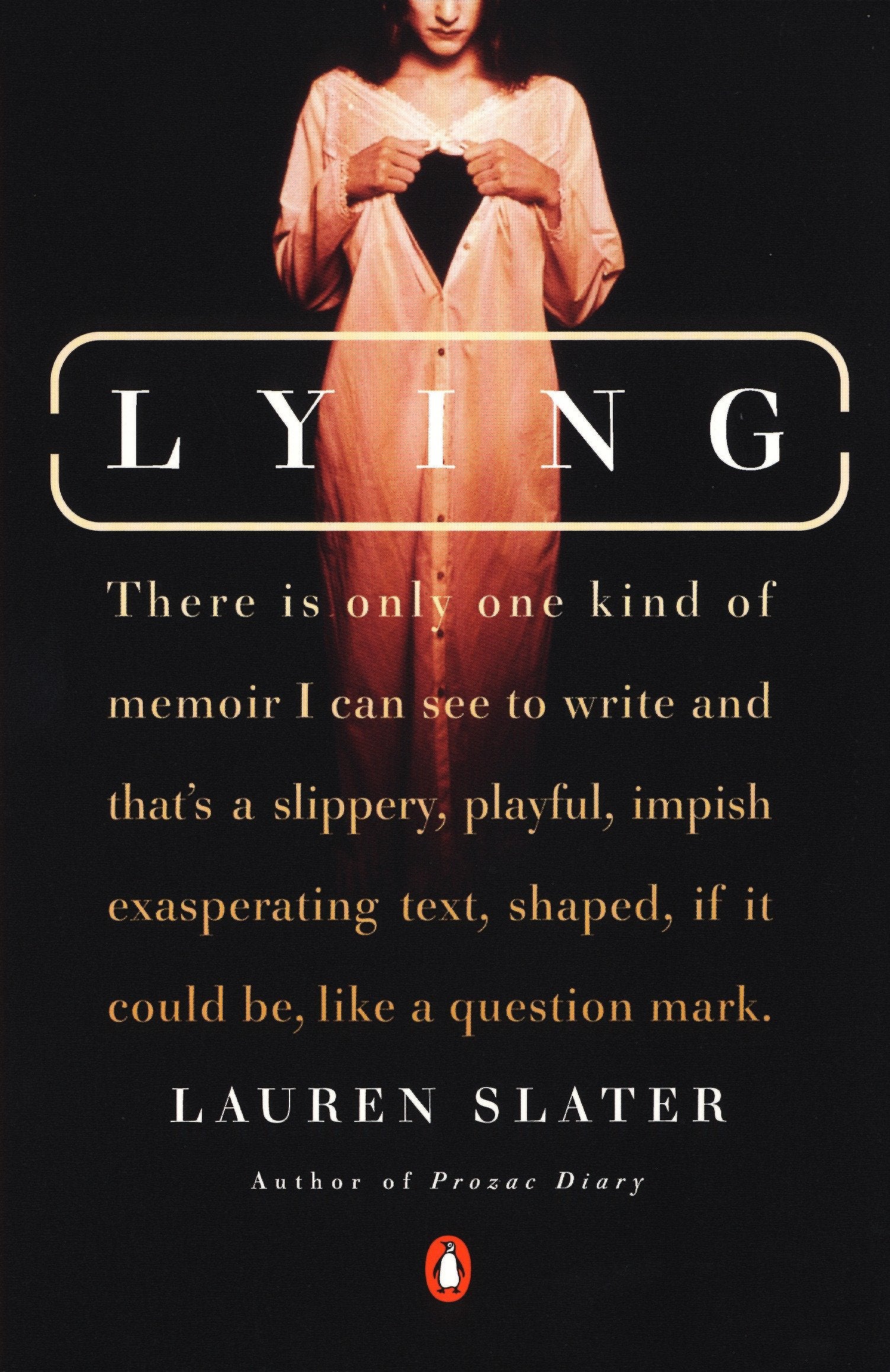 Lying - A Metaphorical Memoir