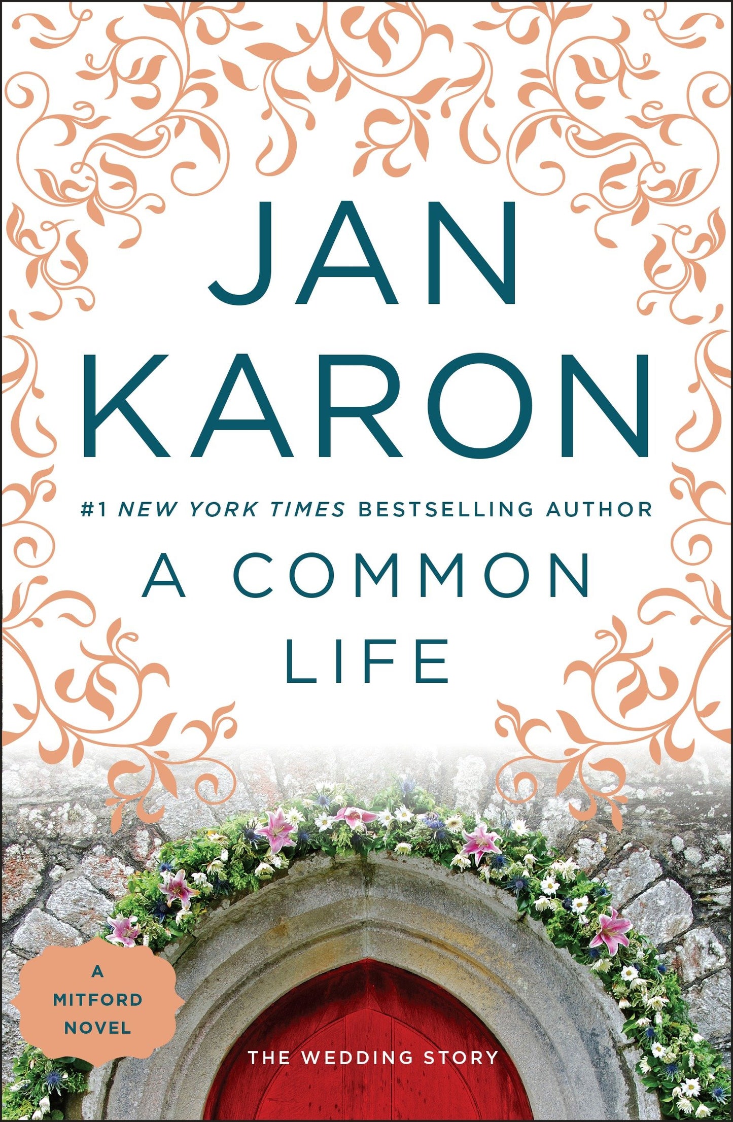 A Common Life (A Mitford Novel) (Book:6)