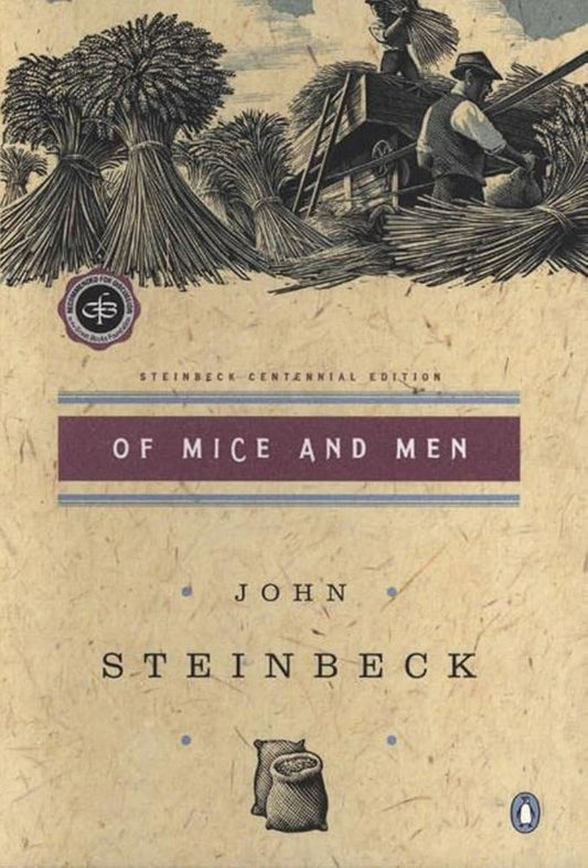 Of Mice and Men (Steinbeck Centennial Edition) by John Steinbeck