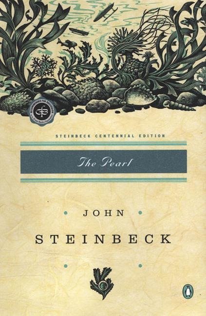 The Pearl - (Centennial Edition)