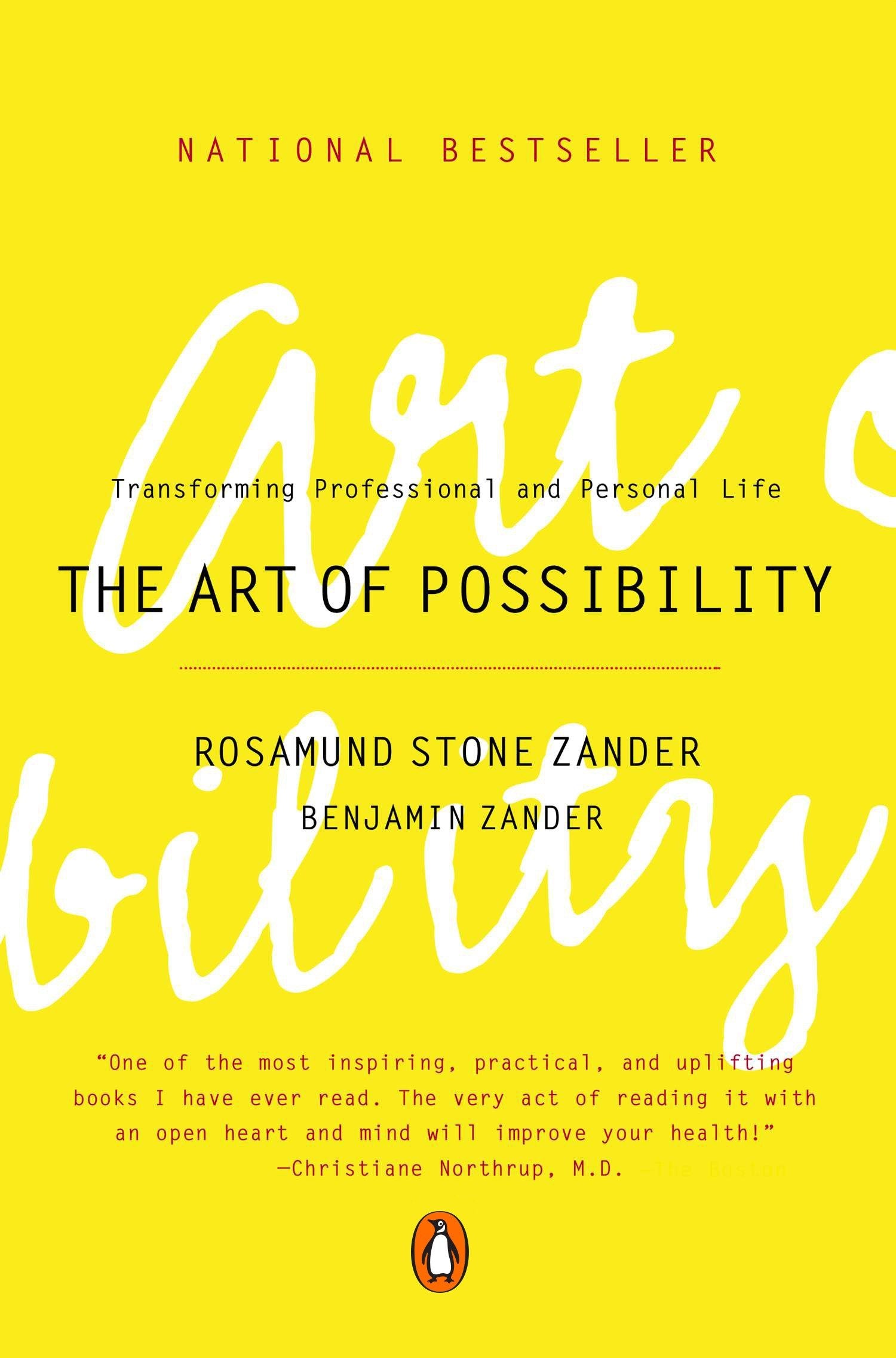 The Art of Possibility - Transforming Professional and Personal Life