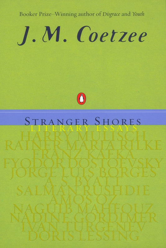 Stranger Shores - Literary Essays