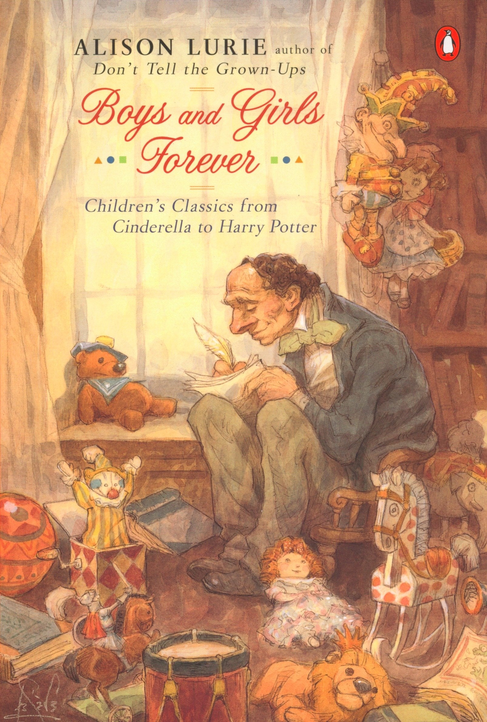 Boys and Girls Forever - Children's Classics from Cinderella to Harry Potter