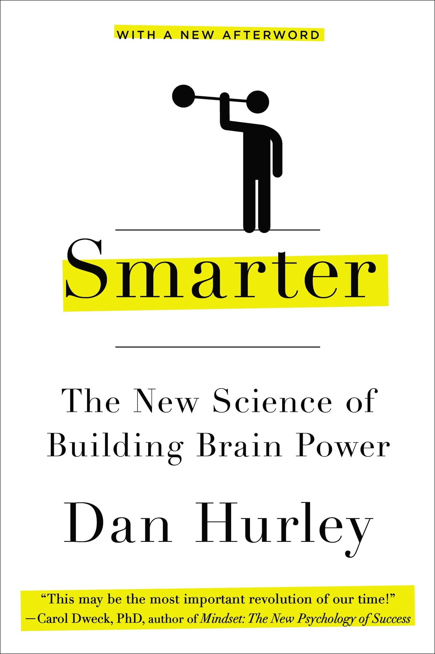 Smarter - The New Science of Building Brain Power
