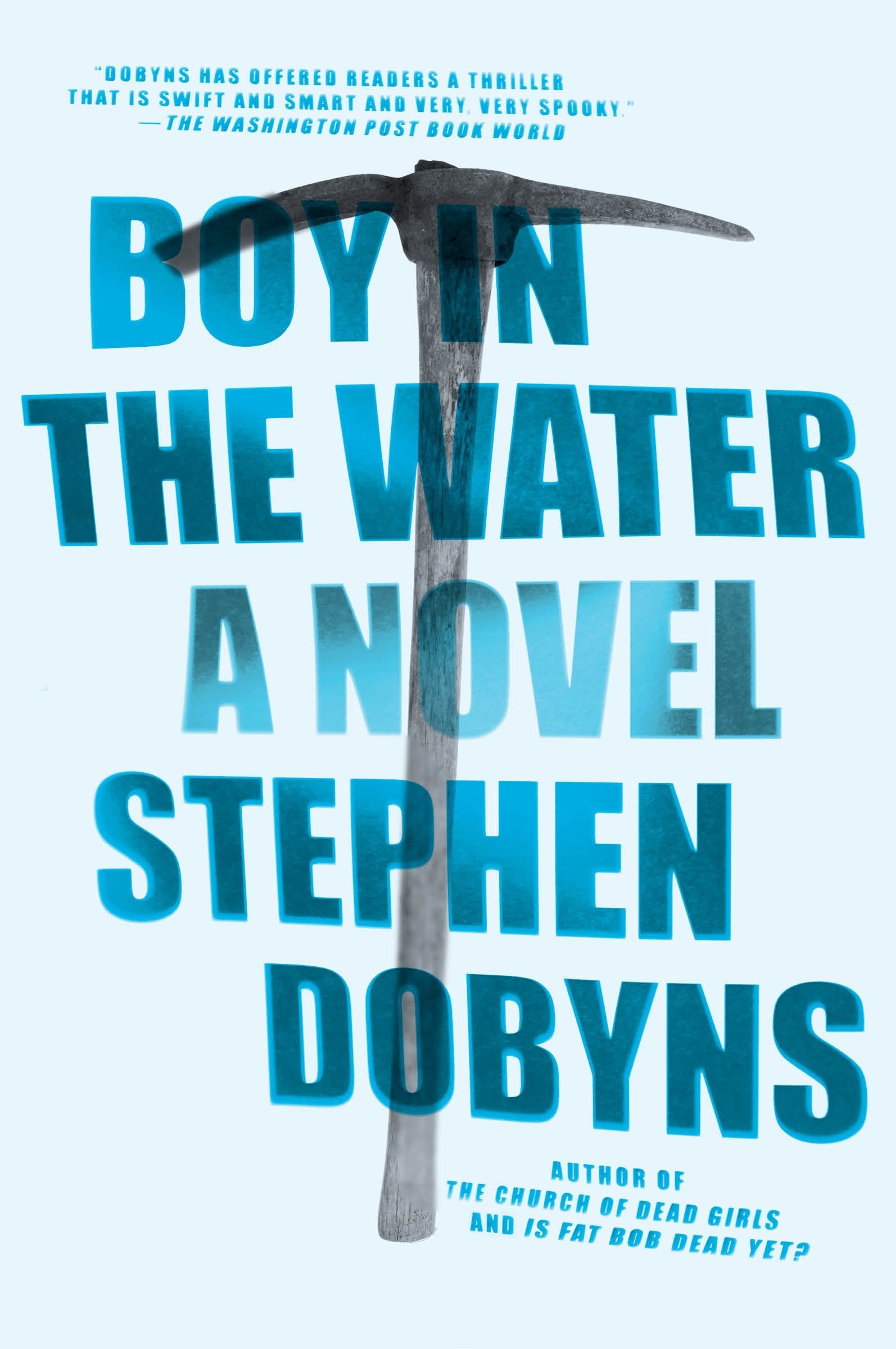 Boy in the Water - A Novel