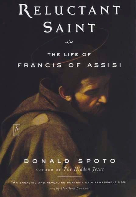 Reluctant Saint - The Life of Francis of Assisi (Compass)