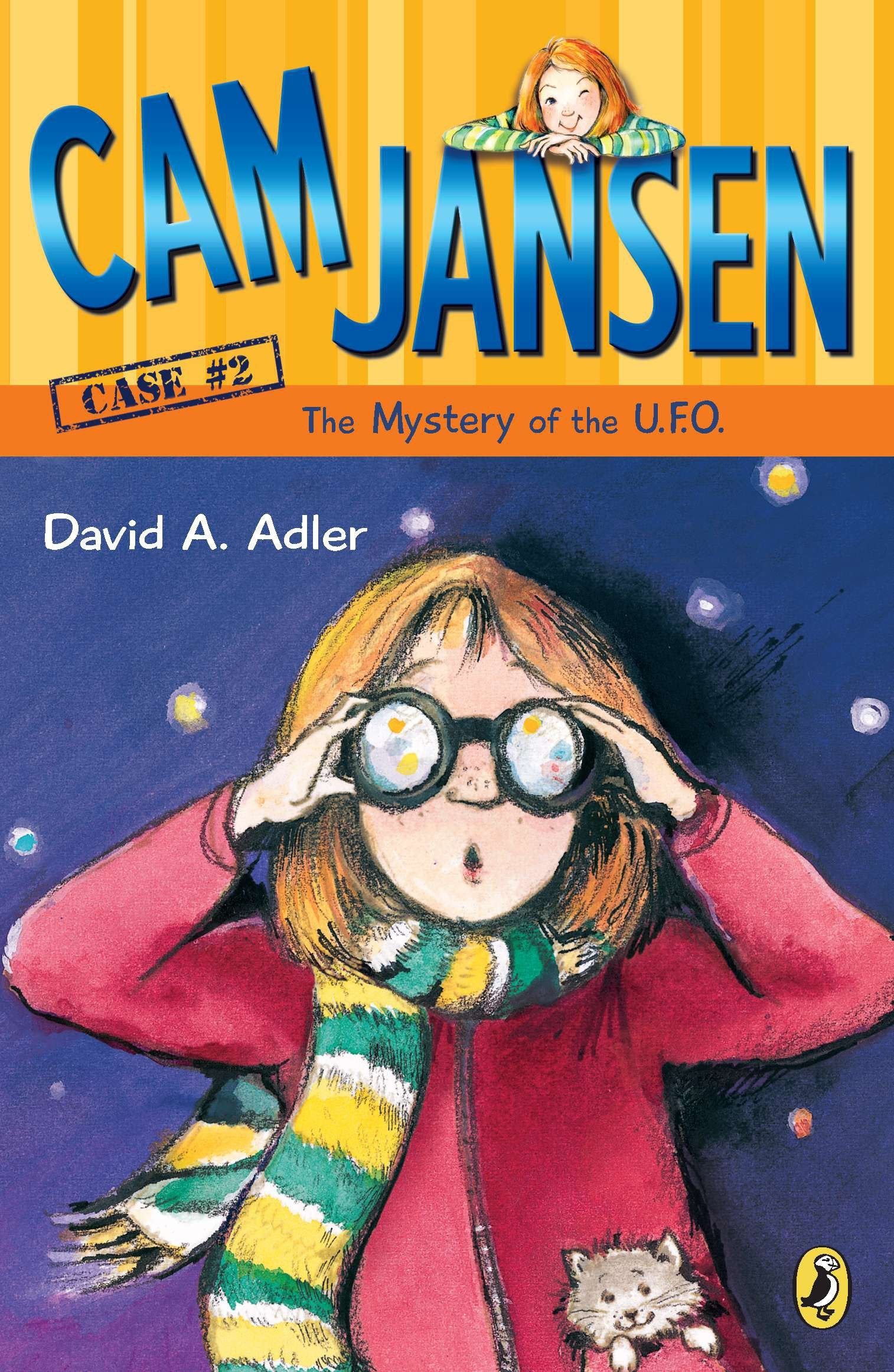 Cam Jansen: the Mystery of the U.F.O. #2 (Cam Jansen) (Book:2)