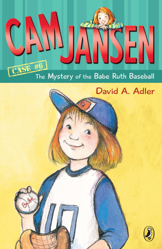 Cam Jansen: the Mystery of the Babe Ruth Baseball (Cam Jansen) (Book:6)