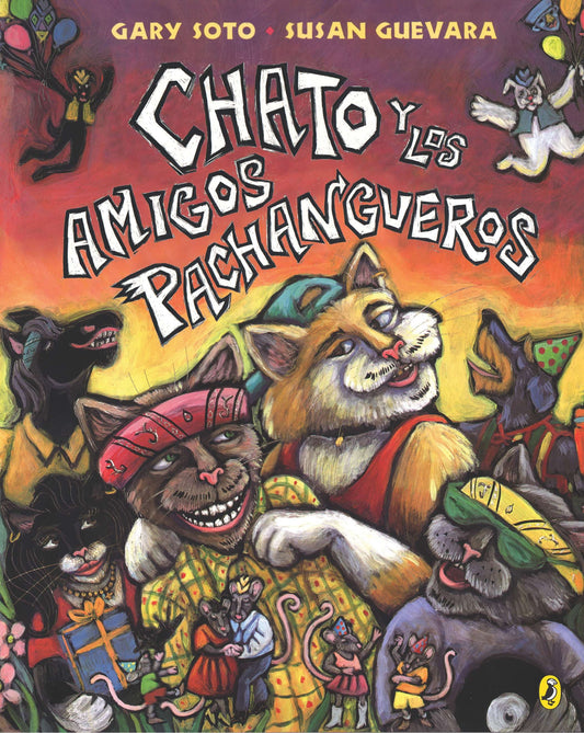 Chato y los amigos pachangueros, Chato and the Party Animals