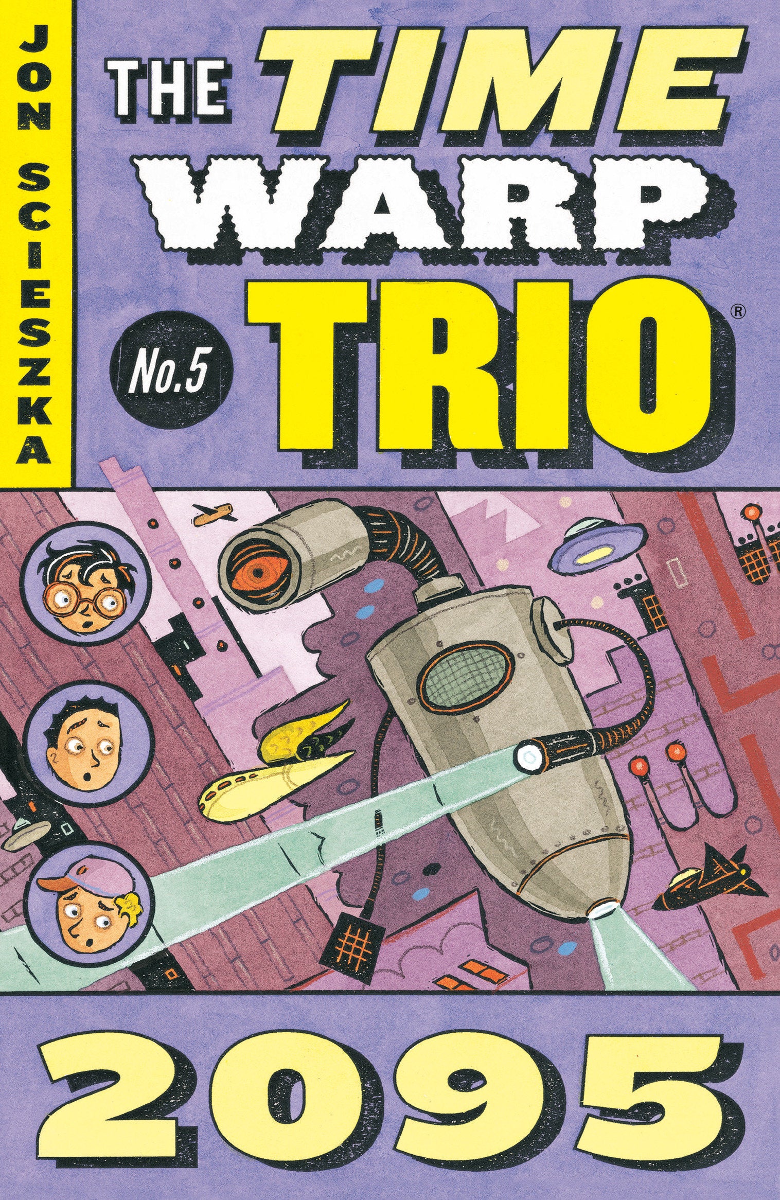 2095 #5 (Time Warp Trio) (Book:5)