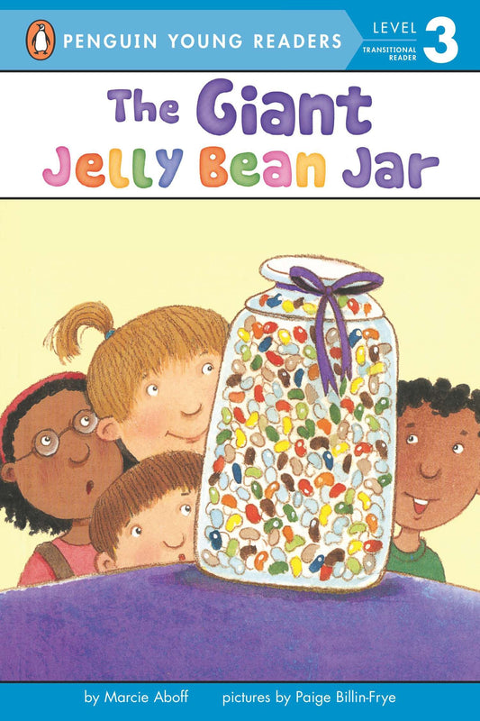 The Giant Jelly Bean Jar (Penguin Young Readers, Level 3)