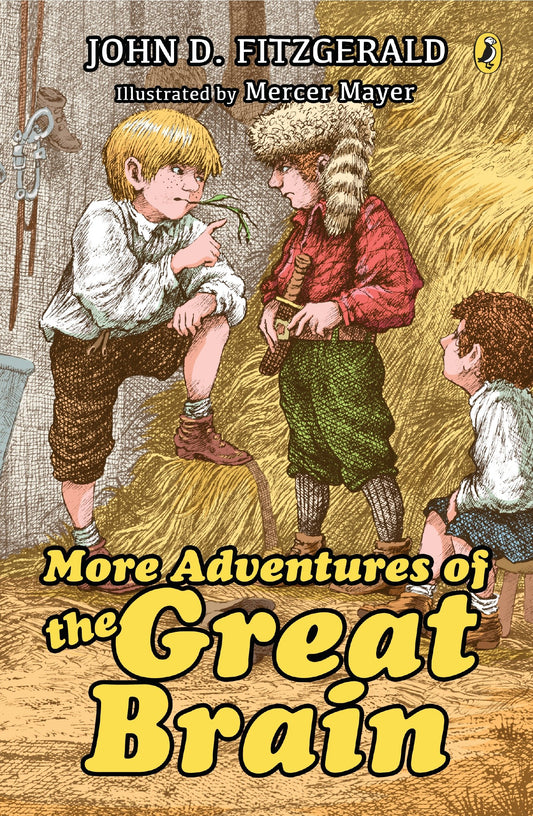 More Adventures of the Great Brain (The Great Brain) (Book:2)