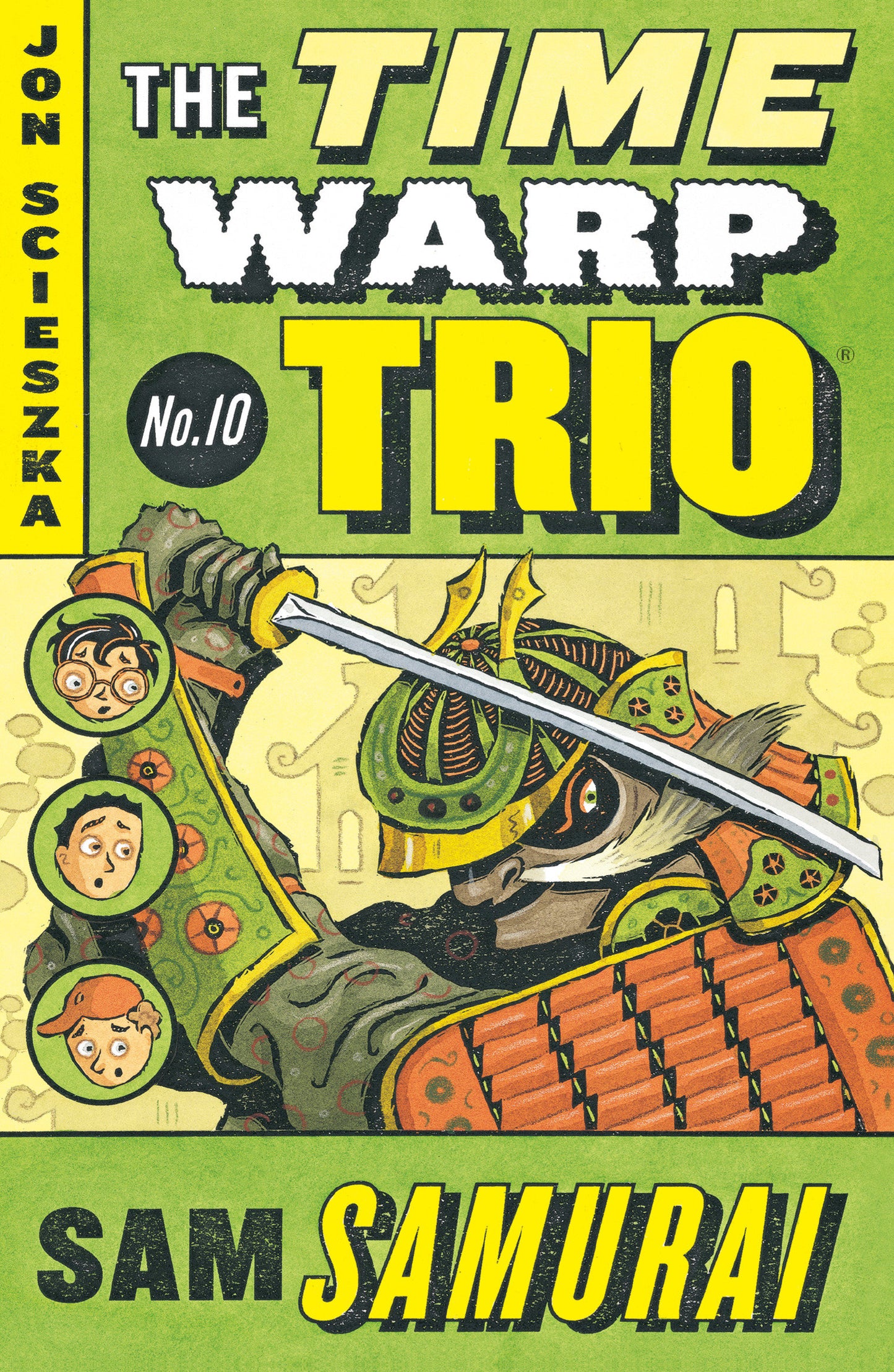 Sam Samurai #10 (Time Warp Trio) (Book:10)