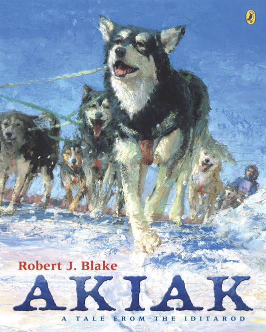 Akiak - A Tale From the Iditarod