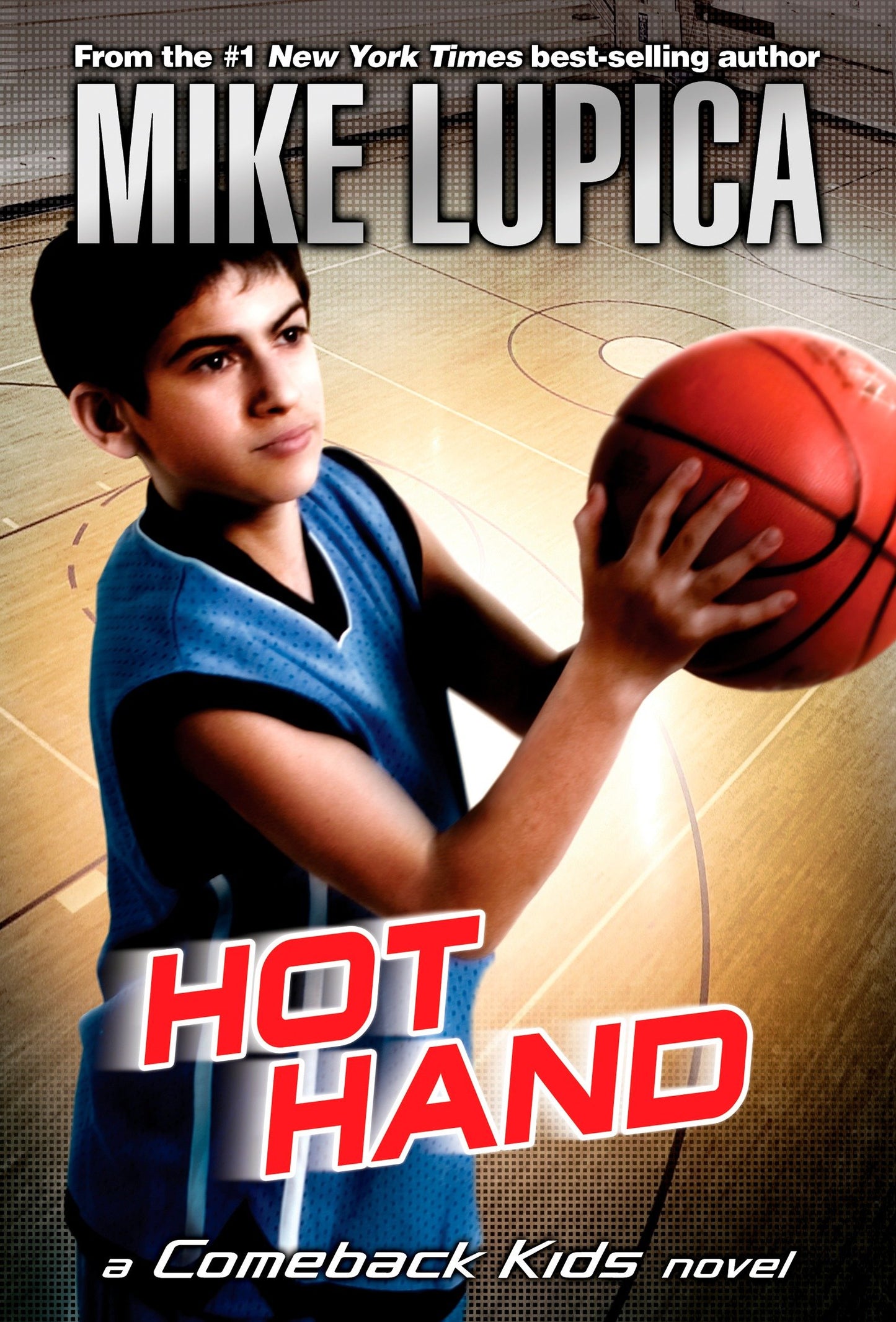 Hot Hand (Comeback Kids) (Book:1)