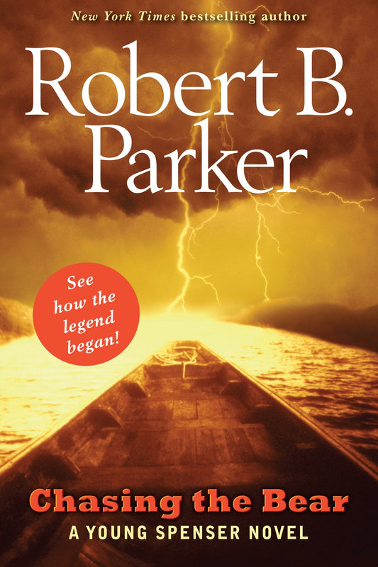 Chasing the Bear - A Young Spenser Novel