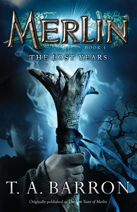 The Lost Years - Book 1 (Merlin Saga) (Book:1)