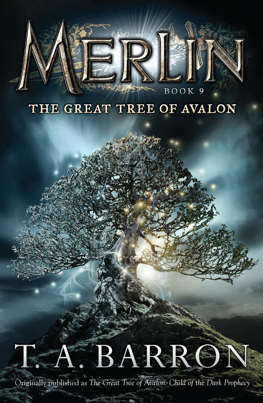 The Great Tree of Avalon - Book 9 (Merlin Saga) (Book:9)