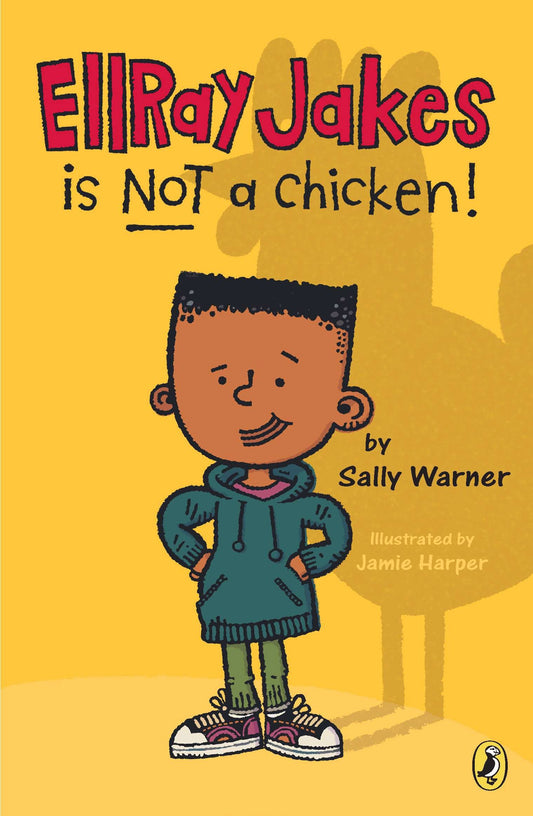 EllRay Jakes Is Not a Chicken (EllRay Jakes) (Book:1)