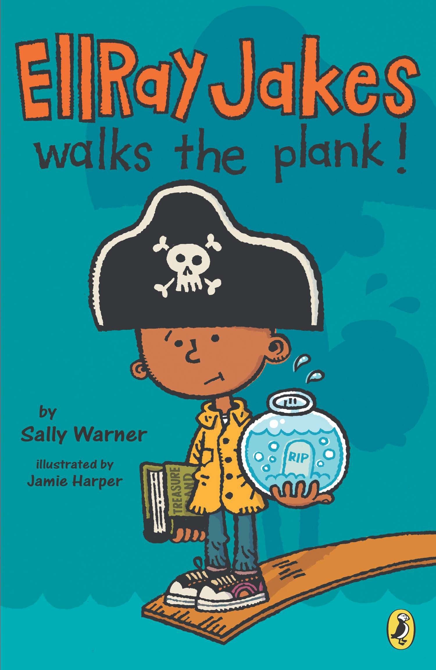 Ellray Jakes Walks the Plank (EllRay Jakes) (Book:3)