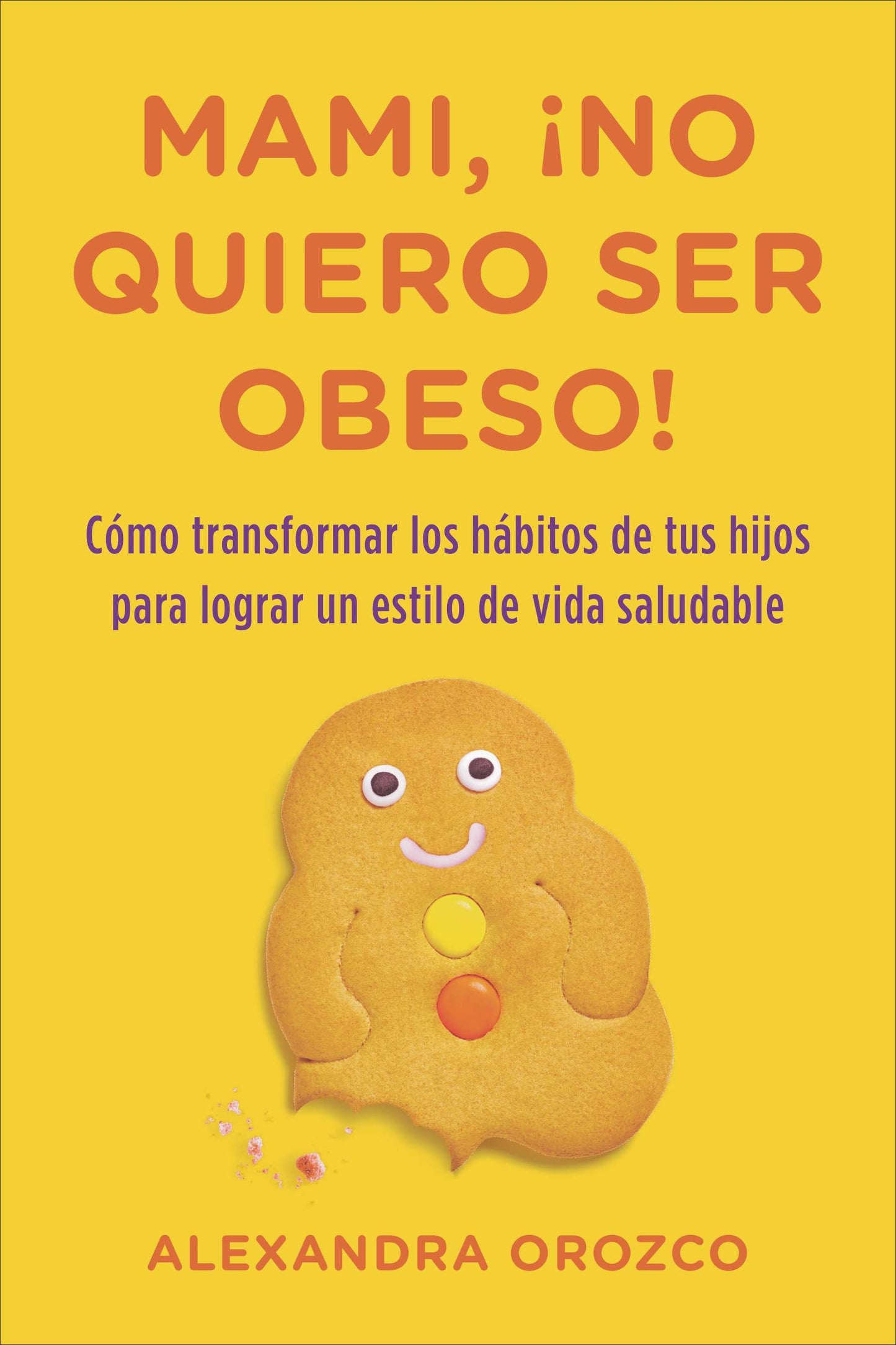 Mami, �no quiero ser obeso!