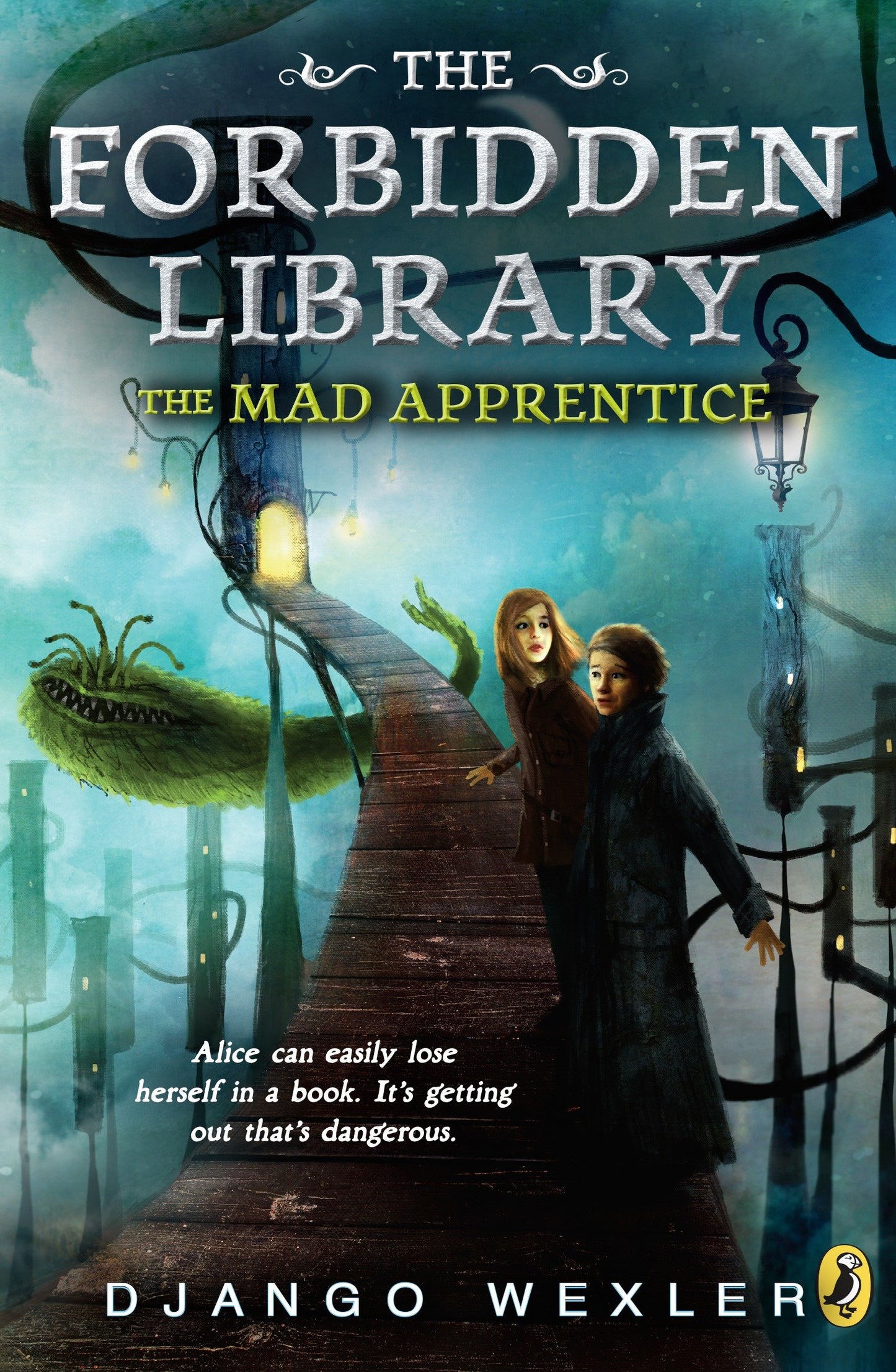 The Mad Apprentice - The Forbidden Library: Volume 2 (The Forbidden Library) (Book:2)