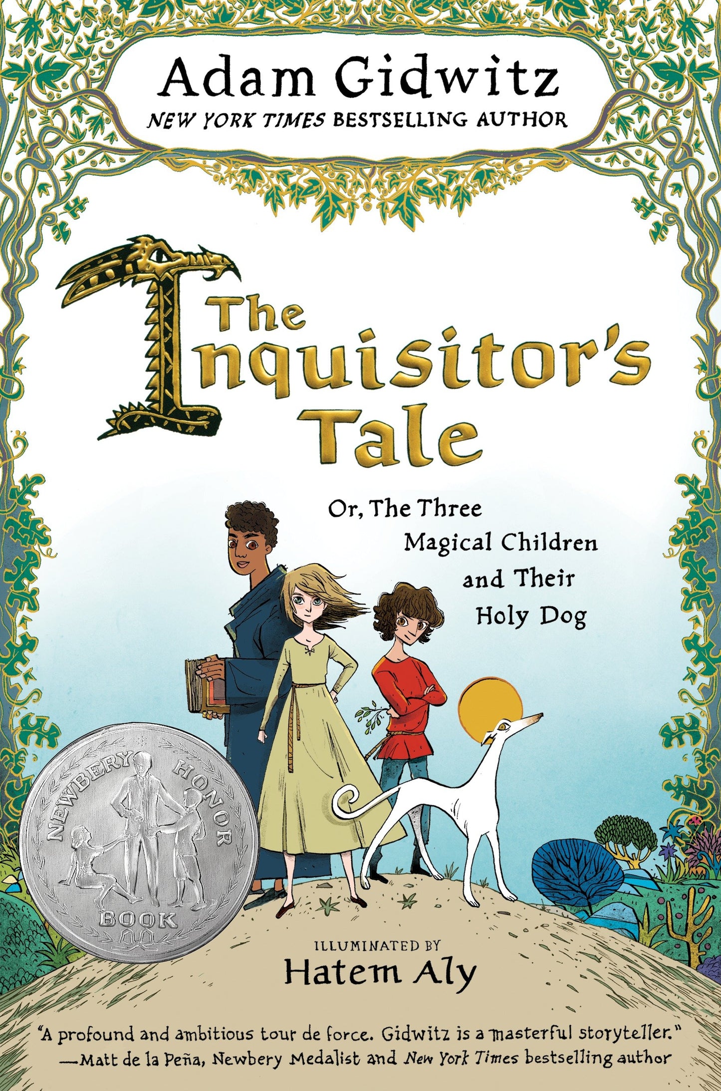 The Inquisitor's Tale - Or, The Three Magical Children and Their Holy Dog