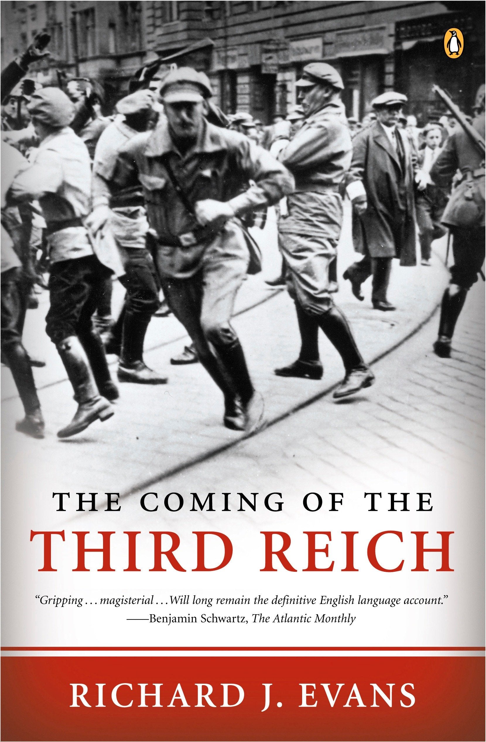 The Coming of the Third Reich (The Third Reich Trilogy) (Book:1)