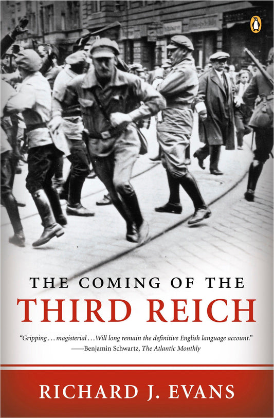 The Coming of the Third Reich (The Third Reich Trilogy) (Book:1)