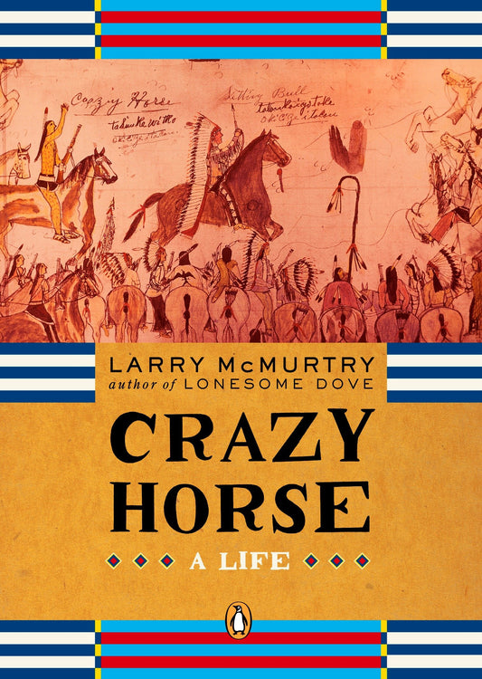 Crazy Horse - A Life