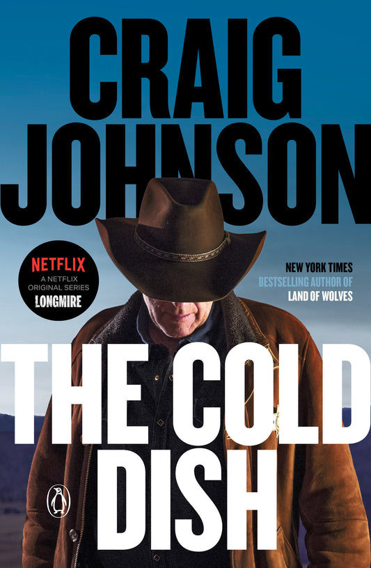 The Cold Dish - A Longmire Mystery (A Longmire Mystery) (Book:1)